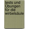 Tests und Übungen für die Wirbelsäule door Peter Fischer