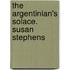 The Argentinian's Solace. Susan Stephens