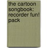 The Cartoon Songbook: Recorder Fun! Pack door Hal Leonard Corporation