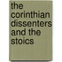 The Corinthian Dissenters and the Stoics