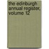 The Edinburgh Annual Register, Volume 12