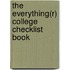The Everything(r) College Checklist Book