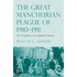 The Great Manchurian Plague of 1910-1911