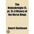 The Heimskringla  5, Pt. 3 ; A History O