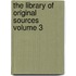 The Library of Original Sources Volume 3