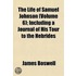 The Life Of Samuel Johnson  Volume 6 ; I
