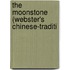 The Moonstone (Webster's Chinese-Traditi