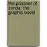 The Prisoner of Zenda: The Graphic Novel