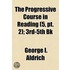 The Progressive Course In Reading  5, Pt