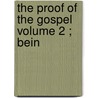 The Proof Of The Gospel  Volume 2 ; Bein by Eusebius
