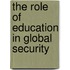 The Role of Education in Global Security
