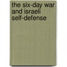 The Six-day War and Israeli Self-defense door John Quigley