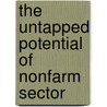 The Untapped Potential of Nonfarm Sector by Yosef Tsegaye