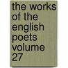 The Works of the English Poets Volume 27 door Samuel Johnson