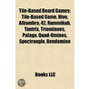 Tile-Based Board Games: Tile-Based Game door Books Llc