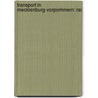 Transport in Mecklenburg-Vorpommern: Rai by Books Llc