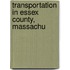 Transportation in Essex County, Massachu