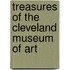 Treasures of the Cleveland Museum of Art