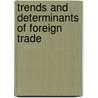 Trends and Determinants of Foreign Trade door Hailay Beyene