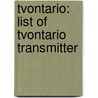Tvontario: List of Tvontario Transmitter door Books Llc