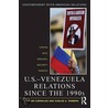 U.S.-Venezuela Relations Since the 1990s door Javier Corrales