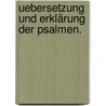 Uebersetzung und Erklärung der Psalmen. by Georges Michel Wittmann