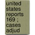 United States Reports  169 ; Cases Adjud