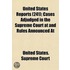 United States Reports  241 ; Cases Adjud