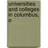 Universities and Colleges in Columbus, O by Books Llc