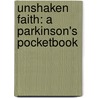 Unshaken Faith: A Parkinson's Pocketbook by Machele Coleman Bess