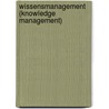 Wissensmanagement (Knowledge management) door Daniel Mohr