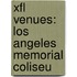Xfl Venues: Los Angeles Memorial Coliseu