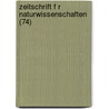 Zeitschrift F R Naturwissenschaften (74) door B. Cher Group