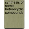 synthesis of some heterocyclic compounds door Paresh Kathiriya