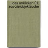 ... Das Anklicken 01. Zos-zielobjektsuche door Ina Baumann