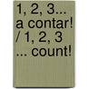 1, 2, 3... A contar! / 1, 2, 3 ... Count! door Maria Jose Guitian