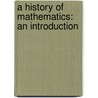 A History of Mathematics: An Introduction door Victor J. Katz