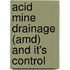 Acid Mine Drainage (amd) And It's Control
