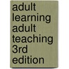 Adult Learning Adult Teaching 3rd Edition door J.W. Daines