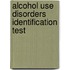 Alcohol Use Disorders Identification Test
