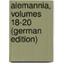 Alemannia, Volumes 18-20 (German Edition)