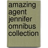 Amazing Agent Jennifer Omnibus Collection door Nunzio DeFilippis