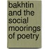Bakhtin and the Social Moorings of Poetry