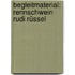Begleitmaterial: Rennschwein Rudi Rüssel