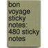 Bon Voyage Sticky Notes: 480 Sticky Notes