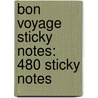 Bon Voyage Sticky Notes: 480 Sticky Notes door Northern Connection