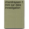 Chandrayaan-1 Mini Sar Data Investigation door Shiv Mohan