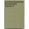 Churhannöversches Kirchenrecht, Volume 4 door Johann Carl Fürchtegott Schlegel