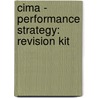 Cima - Performance Strategy: Revision Kit by Bpp Learning Media