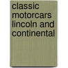 Classic Motorcars Lincoln and Continental door Marvin Arnold